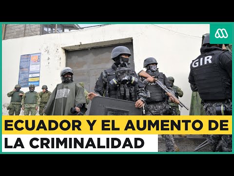 Los lobos: Detalles de la organización criminal que mantuvo secuestrado a un chileno en Ecuador