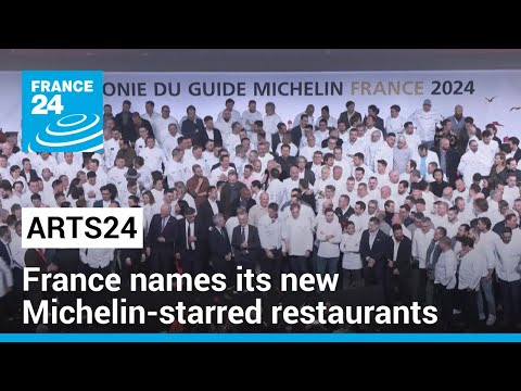 France names its new Michelin-starred restaurants • FRANCE 24 English