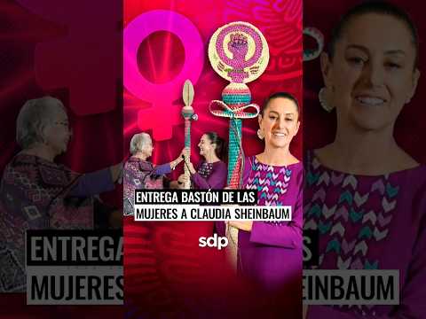 CLAUDIA SHEINBAUM recibe BASTÓN DE LAS MUJERES por OLGA SÁNCHEZ CORDERO