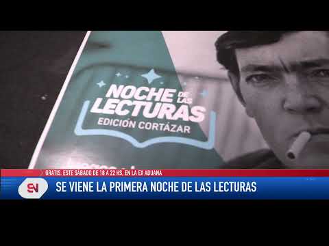 Se viene la primera Noche de las Lecturas. Gratis este sábado de 18 a 22 hs en la ex Aduana.