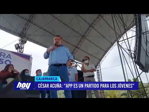 Cajamarca: César acuña, “APP es un partido para los jóvenes”
