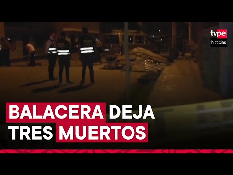 Violencia en San Juan de Lurigancho: tiroteo deja tres muertos y dos heridos