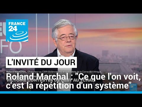 Roland Marchal: Ce que l'on voit, c'est la répétition d'un système • FRANCE 24