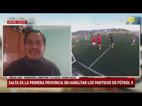 Salta es la primera provincia en habilitar los partidos de Fútbol 5 en Hoy Nos Toca a las Diez