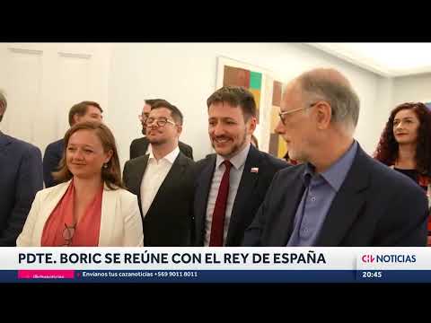 Pdte. Boric se reunió con el Rey de España tras iniciar gira por Europa