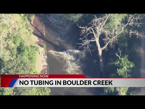 Boulder Creek closes to tubing because of safety concerns