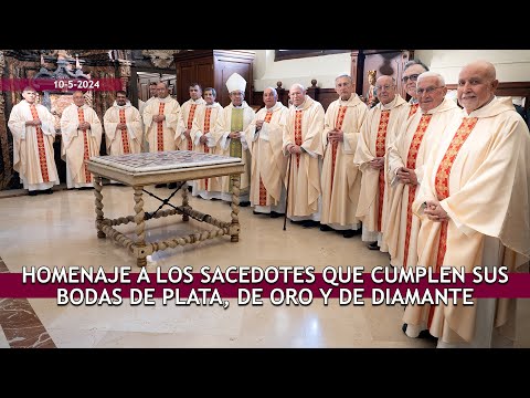 Homenaje a sacerdotes que cumple  Bodas de Pla, Oro y Diamante