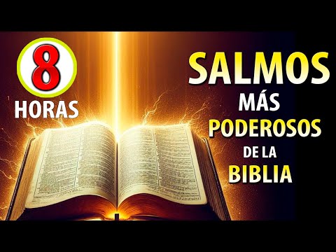 LOS 8 SALMOS MÁS HERMOSOS de la BIBLIA  LETRA Y AUDIO