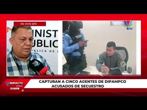 Capturan a cinco agentes de Dipamco acusados de secuestro