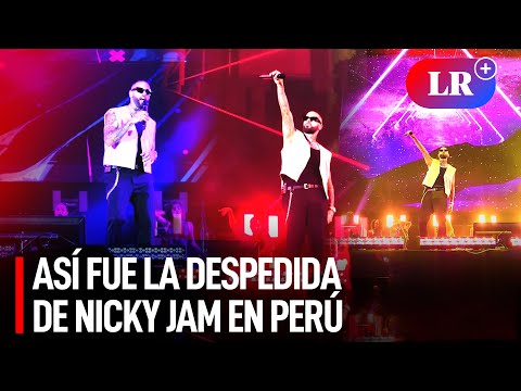 Así fue la DESPEDIDA de NICKY JAM en PERÚ tras anunciar su RETIRO de los escenarios | #LR