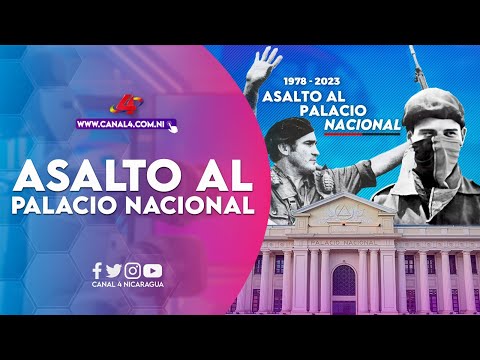 Venezuela saluda 45 Aniversario de la operación “Muerte al Somocismo” y asalto al Palacio Nacional