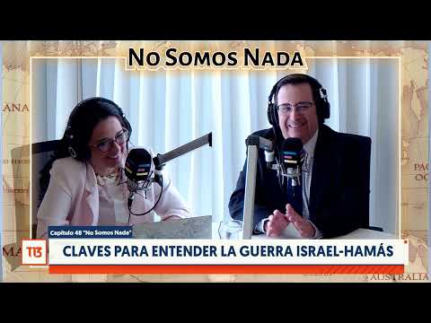 Claves para entender la guerra Israel-Hamás | No somos Nada pódcast (Cap 48)