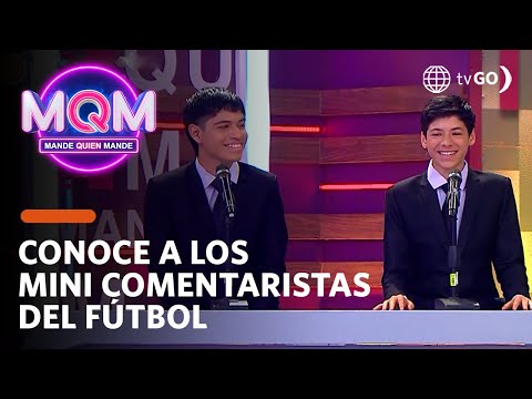 Mande Quien Mande: Ellos son los mini comentaristas del fútbol (HOY)