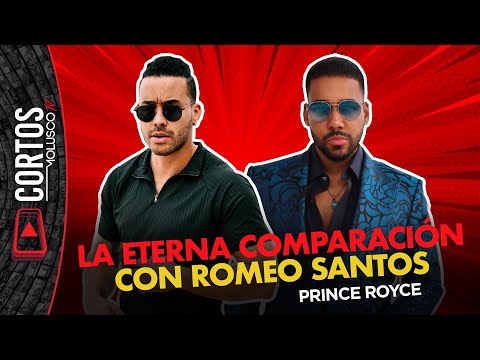 PRINCE ROYCE y la eterna comparación con Romeo Santos