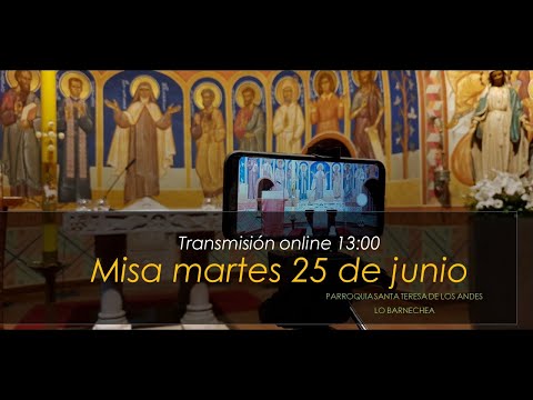 Misa martes 25 de junio