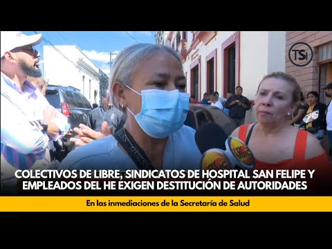Colectivos, sindicatos de hospital San Felipe y empleados del HE exigen destitución de autoridades
