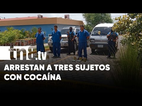 Policía Nacional arresta a tres sujetos con cocaína en Carretera Vieja a León - Nicaragua