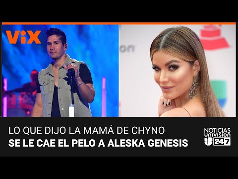 Se pronuncia mamá de Chyno y hace denuncia, y Aleska Genesis muestra cómo se le está cayendo el pelo