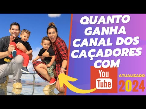 Quanto ganha Canal dos Caçadores em 2024 Atualizado