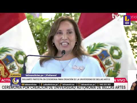 Boluarte en vivo: presidenta participa en ceremonia para creación la Universidad de Bellas Artes
