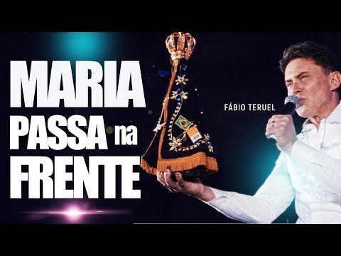 ORAÇÃO MILAGROSA MARIA PASSA NA FRENTE - COM FÁBIO TERUEL