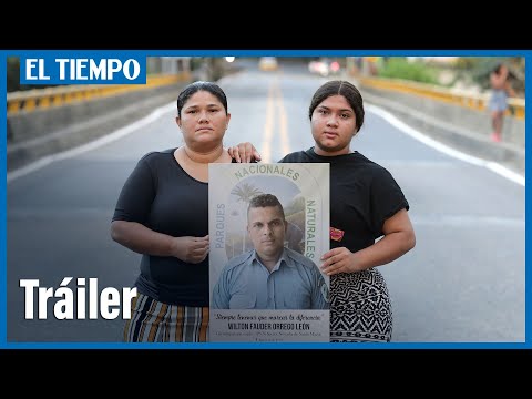 Una lucha verde que les costó la vida - Tráiler del especial periodístico de EL TIEMPO