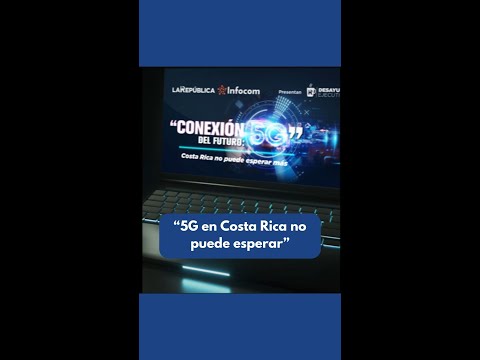 Conexión del futuro: 5G en costa Rica