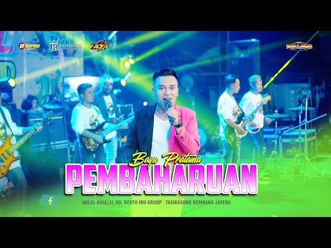 PEMBAHARUAN - BAYU PRATAMA NEW PALLAPA - HALAL BIHALAL UD. RESTU IBU GROUP - TASIKAGUNG REMBANG 2025