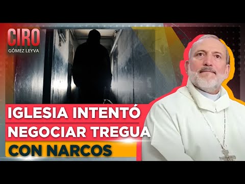 Obispos de Guerrero se reunieron con líderes criminales para llegar a un acuerdo de paz | Ciro