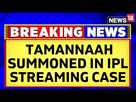 Actor Tamannaah Bhatia Summoned in Illegal IPL Streaming Case: Report | IPL 2024 Streaming Rights