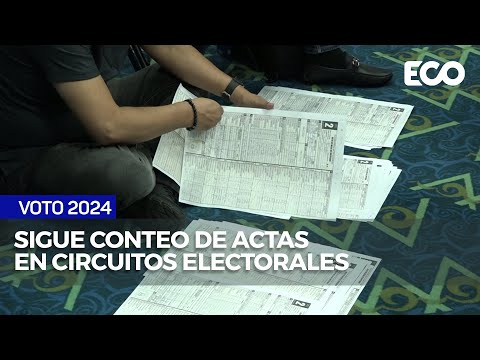 Sigue conteo de actas en diversos circuitos electorales | #ECONews #Voto24