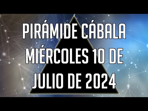 ? Pirámide Cábala para el Miércoles 10 de Julio de 2024 - Lotería de Panamá