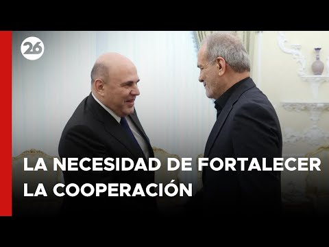 El primer ministro ruso se reunió con Pezeshkian para afianzar su cooperación militar