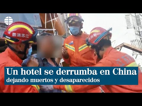 Un hotel se derrumba en China dejando muertos y desaparecidos