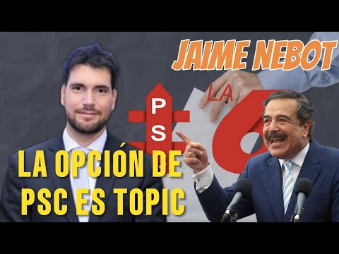 Carrera Presidencial 2025: Jaime Nebot Apunta a Jan Topic como Favorito del PSC