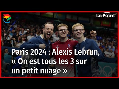 JO 2024 : Alexis Lebrun, « On est tous les trois sur un petit nuage »