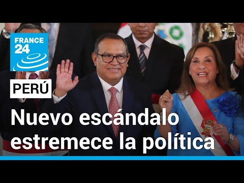 Crisis sin fin en Perú: un nuevo escándalo sacude al Gobierno de Dina Boluarte • FRANCE 24