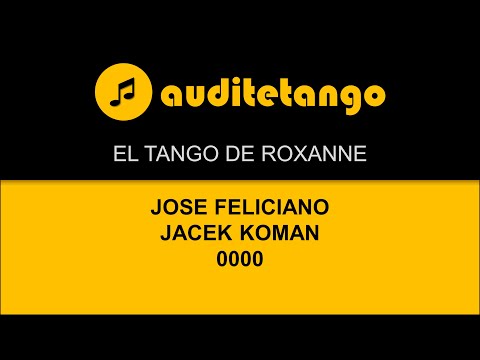 EL TANGO DE ROXANNE - JOSE FELICIANO - JACEK KOMAN - 0000 - TANGO CANTATO (IN)