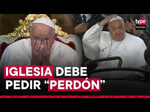 Papa Francisco reafirma que la Iglesia debe pedir “perdón” por las agresiones sexuales a menores