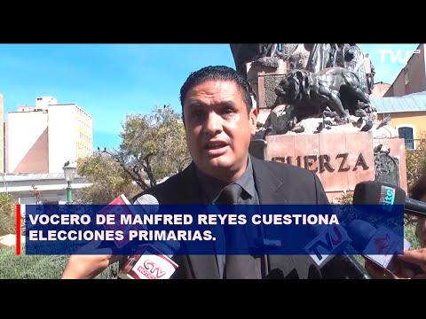 VOCERO DE MANFRED REYES CUESTIONA ELECCIONES PRIMARIAS
