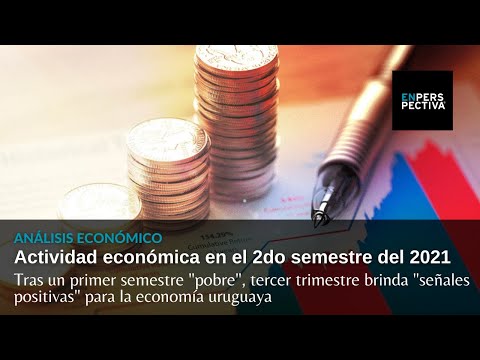 Tercer trimestre del 2021 brinda señales positivas para la economía uruguaya: Análisis de Exante
