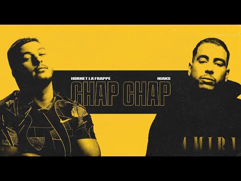 Hornet la frappe - CHAP CHAP feat. @niaksofficiel78