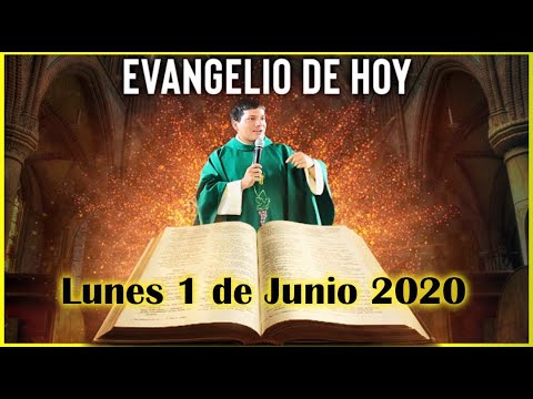 EVANGELIO DE HOY Lunes 1 de Mayo de 2020 con el Padre Marcos Galvis