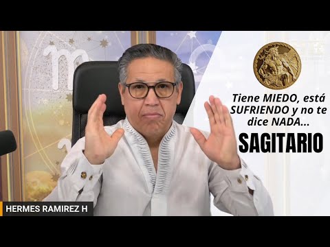 SAGITARIO: Tiene MIEDO, está SUFRIENDO y no te dice NADA. QUIERE VIVIR y DISFRUTAR la VIDA