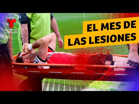 Terribles lesiones: el septiembre negro del fútbol | Telemundo Deportes