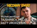 Miniaturka filmu: Tajemnica Twojej Daty Urodzenia. Spotkanie z Michałem Ławniczakiem