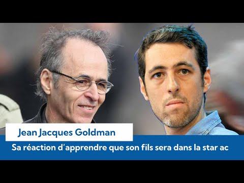 Jean-Jacques Goldman : Sa réaction quand il a su que son fils allait participer à la Star Academy !