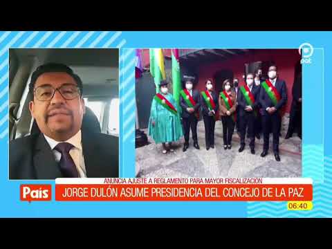 Jorge Dulón asume presidencia del concejo municipal de ciudad de La Paz