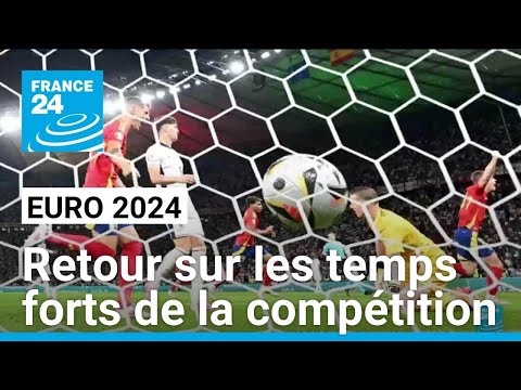 Euro 2024 : après la victoire de l'Espagne, retour sur les temps forts du tournoi • FRANCE 24