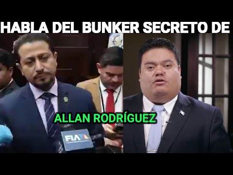 PRESIDENTE DEL CONGRESO HABLA DEL BUNKER SECRETO DE ALLAN RODRÍGUEZ, GUATEMALA.